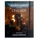 Warhammer 40k: Pack de missions : Catastrophe