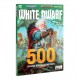 WHITE DWARF 500